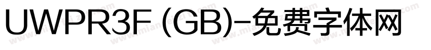 UWPR3F (GB)字体转换